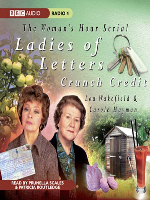 Title details for Ladies of Letters Crunch Credit by Lou Wakefield - Available